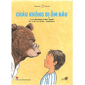 Sách Tranh Truyện Ehon Nhật Bản - Cháu Không Bị Ốm Đâu
