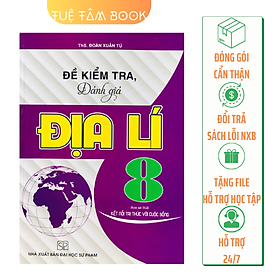 Sách - Đề kiểm tra đánh giá Địa lí 8 (Kết nối tri thức với cuộc sống)