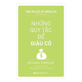 Những Nguyên Tắc Để Giàu Có (Tái Bản) (Tặng Cây Viết Galaxy)
