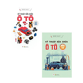 Combo Kỹ Thuật  Sửa Chữa Ô Tô Từ Cơ Bản Đến Nâng Cao (Bộ 2 Cuốn) - HH
