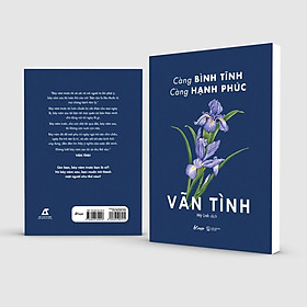 [ThangLong Bookstore]Càng Bình Tĩnh Càng Hạnh Phúc ( Vãn Tình )