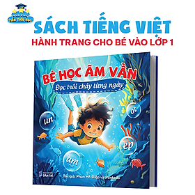 Sách Bé Học Âm Vần Tiếng Việt có App Bài Giảng cho bé 3-6 tuổi