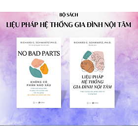 Bộ sách Liệu pháp hệ thống gia đình nội tâm