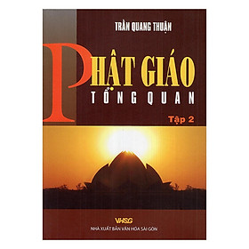 Sách - Phật Giáo Tổng Quan - Tập 2 - Chính Thông Book
