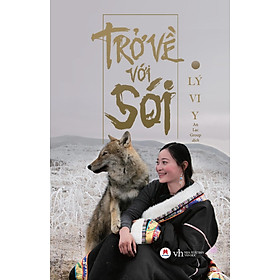 Cuốn sách: Trở Về Với Sói