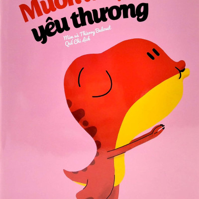 Dino Bướng Bỉnh - Muốn Được Yêu Thương (Tái Bản 2023)