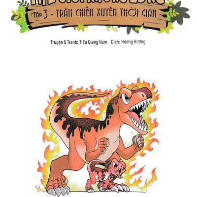 Trái Cây Đại Chiến Zombie - Thế Giới Khủng Long - Tập 3: Trận Chiến Xuyên Thời Gian (Tái Bản)
