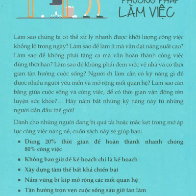 Mệt Mỏi Không Phải Do Công Việc Mà Do Phương Pháp Làm Việc