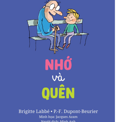 Thưởng Thức Triết Học - Nhớ Và Quên