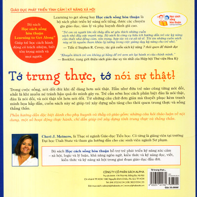 Học Cách Sống Hòa Thuận - Tớ Trung Thực, Tớ Nói Sự Thật! (Be Honest And Tell The Truth) (Tặng kèm TickBook)