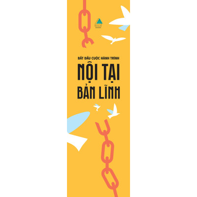 Bắt Đầu Cuộc Hành Trình Nội Tại Bản Lĩnh