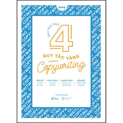 4 Quy Tắc Vàng Trong COPYWRITING