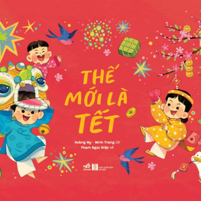Thế Mới Là Tết - Bìa Cứng