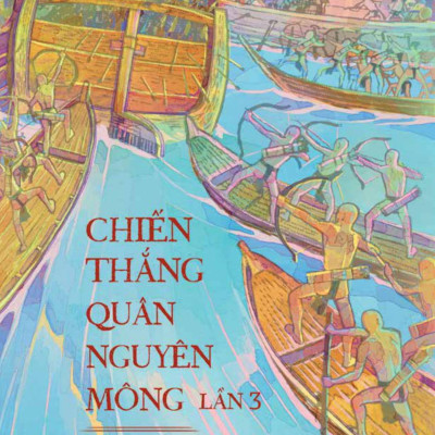 Sách - Lịch Sử Việt Nam Bằng Tranh - Chiến Thắng Quân Nguyên Mông Lần 3 - Bản Màu