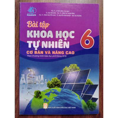 Sách - bài tập khoa học và tự nhiên cơ bản và nâng cao 6 (theo chương trình GDPT 2018)