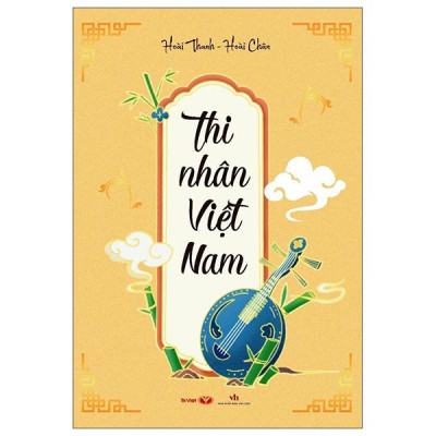Sách - Thi Nhân Việt Nam (Tái Bản 2025)