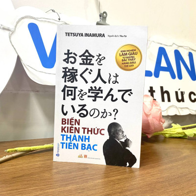 Biến Kiến Thức Thành Tiền Bạc