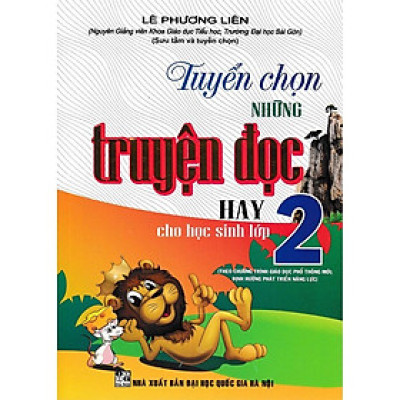 Sách - Tuyển Chọn Những Truyện Đọc Hay Cho Học Sinh Lớp 2 (Theo Chương Trình Giáo Dục Phổ Thông Mới)