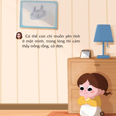Cùng Con Nuôi Dưỡng Cảm Xúc Tích Cực - Con Không Buồn Bã