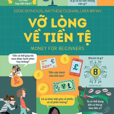 Vỡ Lòng Về Tiền Tệ - Money For Beginners