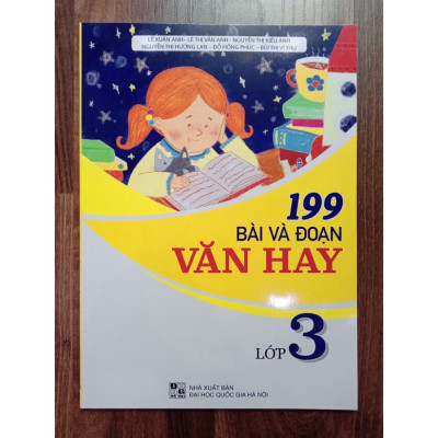 Sách - 199 Bài Và Đoạn Văn Hay Lớp 3