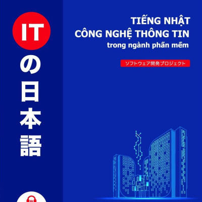 Tiếng Nhật Công Nghệ Thông Tin Trong Ngành Phần Mềm
