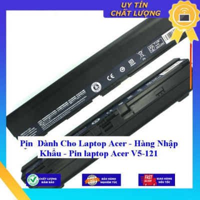 Pin dùng cho Laptop Acer Pin laptop Acer V5-121 - Hàng Nhập Khẩu  MIBAT836