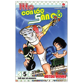 Itto - Cơn Lốc Sân Cỏ - Tập 5 - Thể Dục Và Kungfu! (Tái Bản 2024)