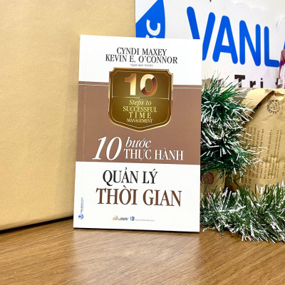 10 Bước thực hành - Quản lý thời gian